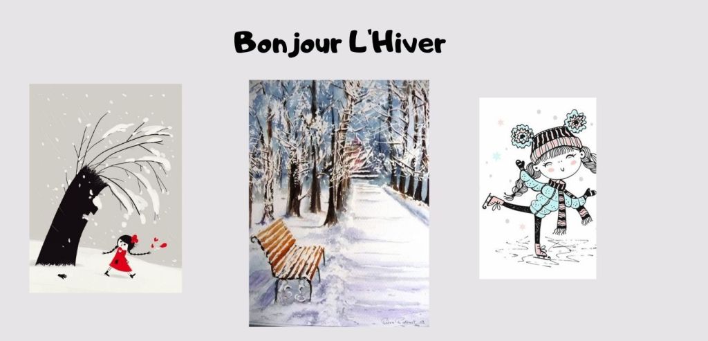 Hiver, bonjour !
